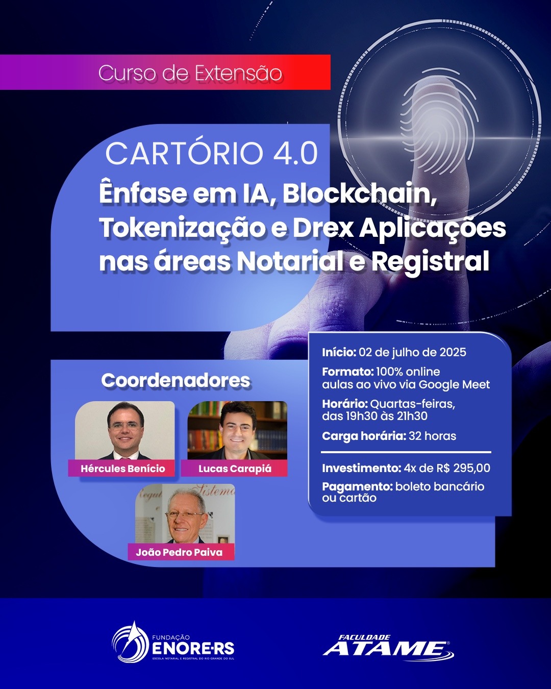 CARTÓRIO  4.0 - Curso de Extensão - Ênfase em IA, Blockchain, Tokenização e Drex Aplicações  nas áreas Notarial e Registral